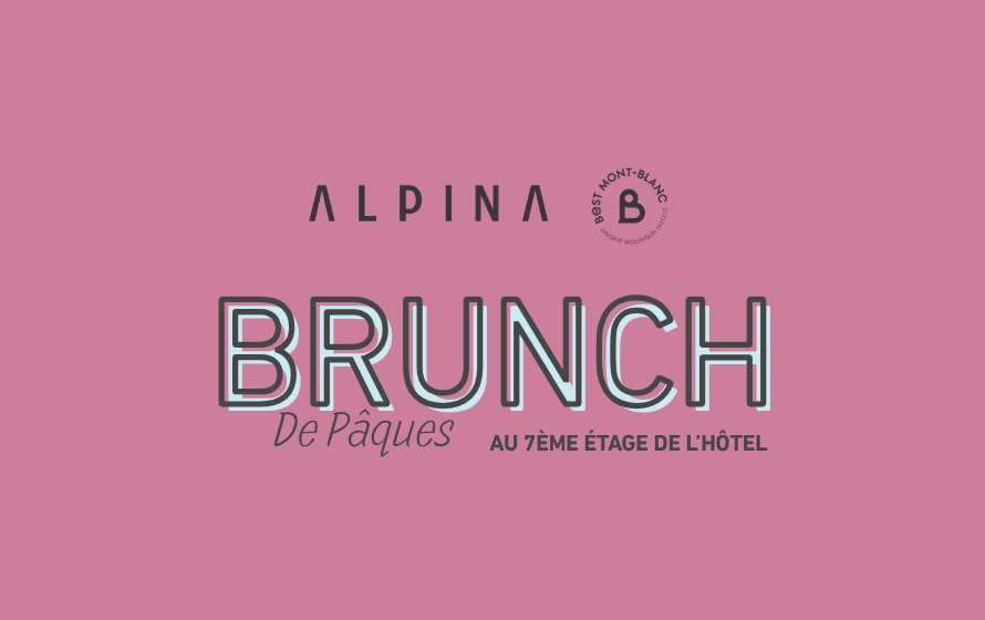 Brunch de Pâques 2026 Alpina Eclectic Hôtel