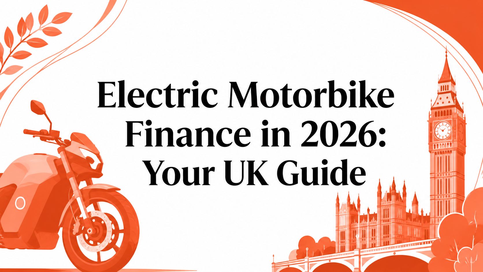 Electric Motorbike Finance in 2026: Your UK Guide