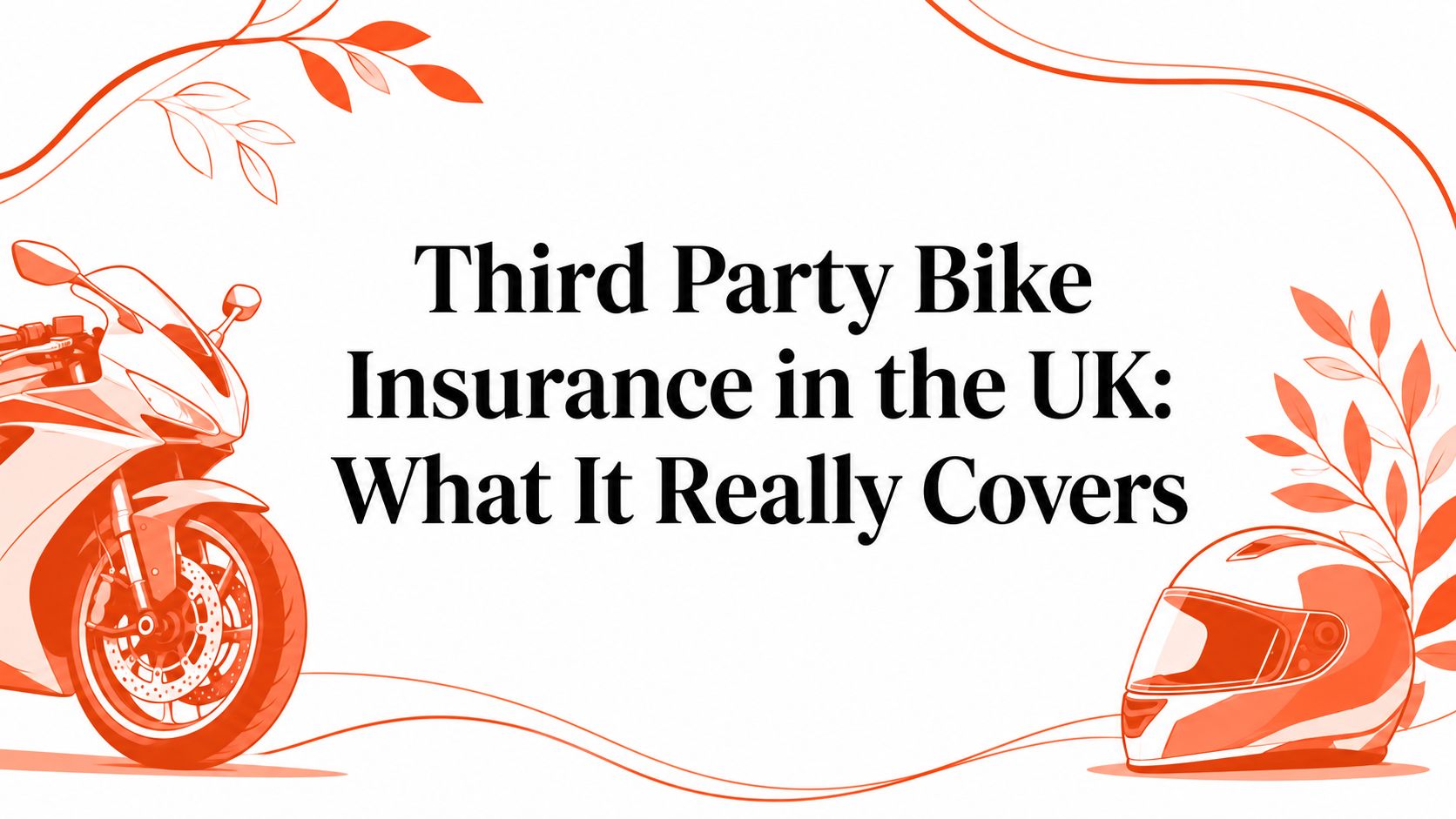 Third Party Bike Insurance in the UK: What It Really Covers