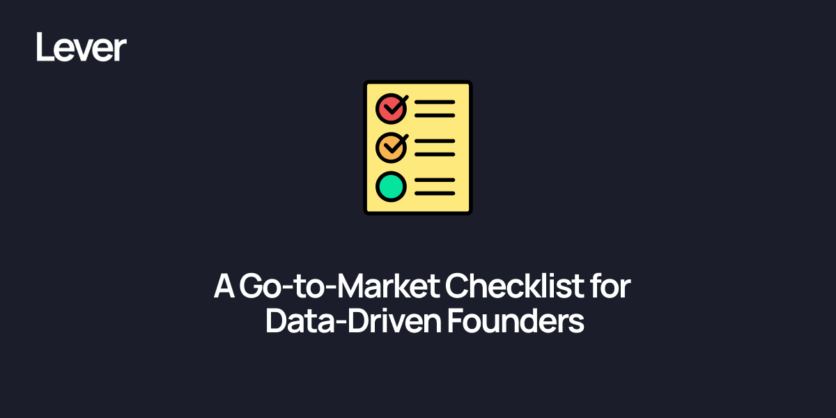 A Go-to-Market Checklist for Data-Driven Founders