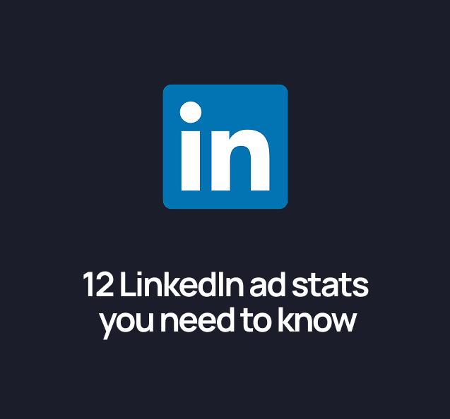 12 LinkedIn ad stats you need to know for 2026