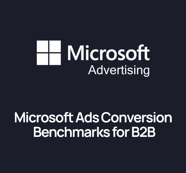 Microsoft Ads Conversion Benchmarks for B2B: Conversion Rate by Industry