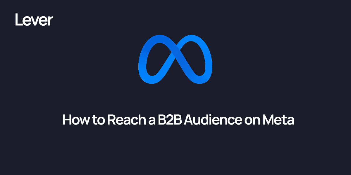 B2B Meta Ads: 2026 Guide to Better Budget Control
