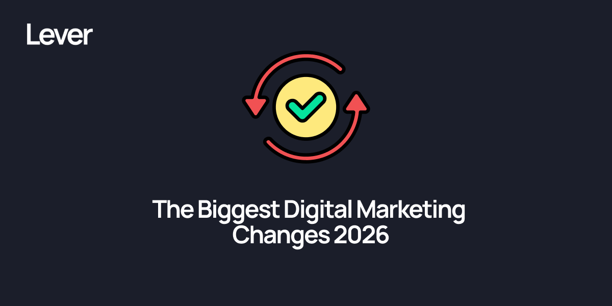 The Biggest Digital Marketing Changes: June - November 2026
