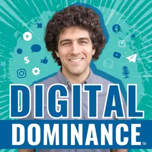 Digital Dominance podcast show cover art.