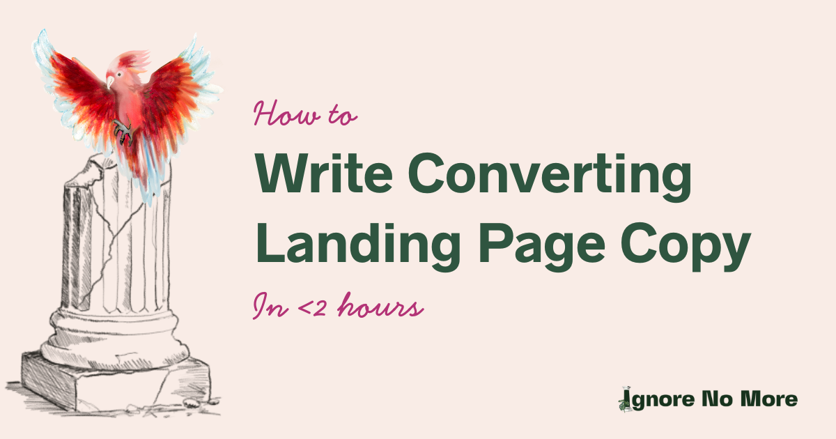 How to write pro landing page copy in <2hrs that converts (even if you’re terrible at marketing)