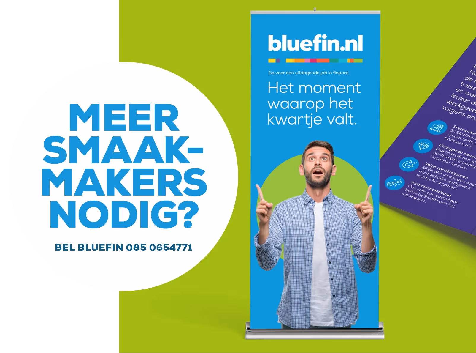 Wervende roll-up banner met een oproep om te solliciteren bij Bluefin.