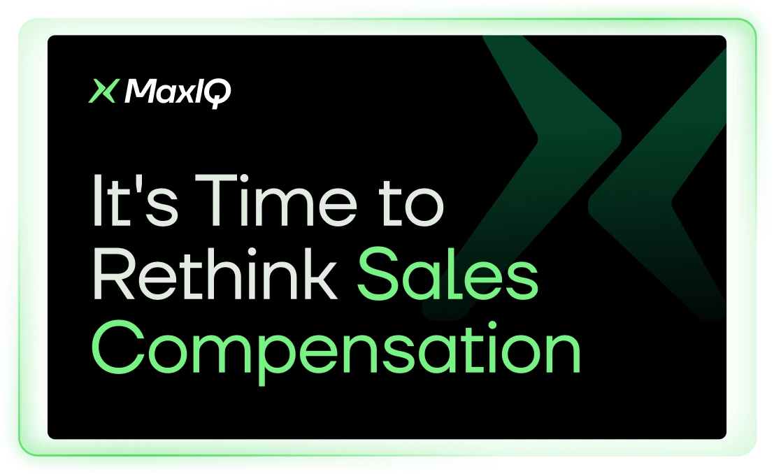 It's time to Rethink Sales Compensation