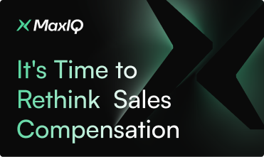 It's time to Rethink Sales Compensation