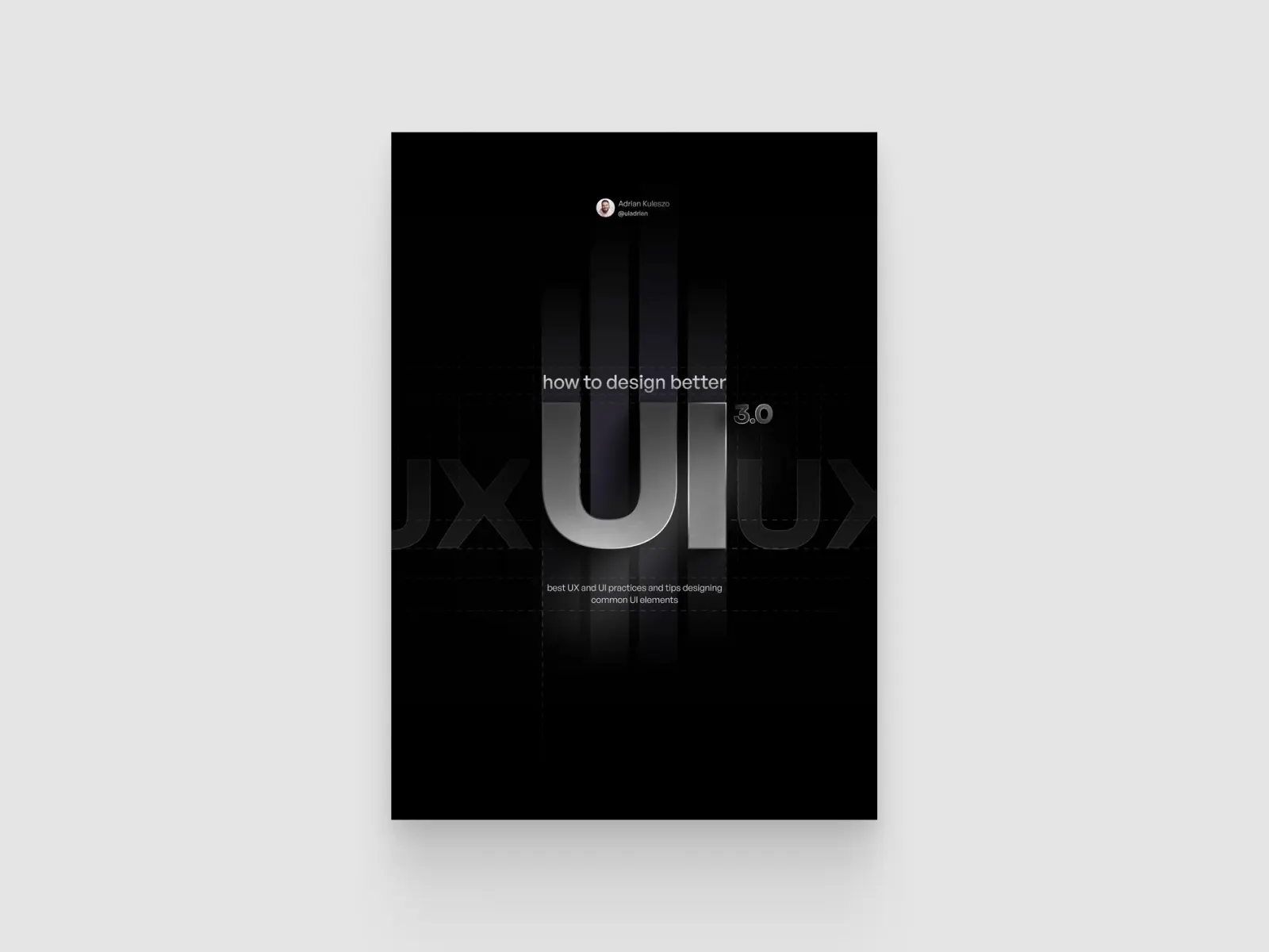 How to Design Better UI by Adrian Kuleszo