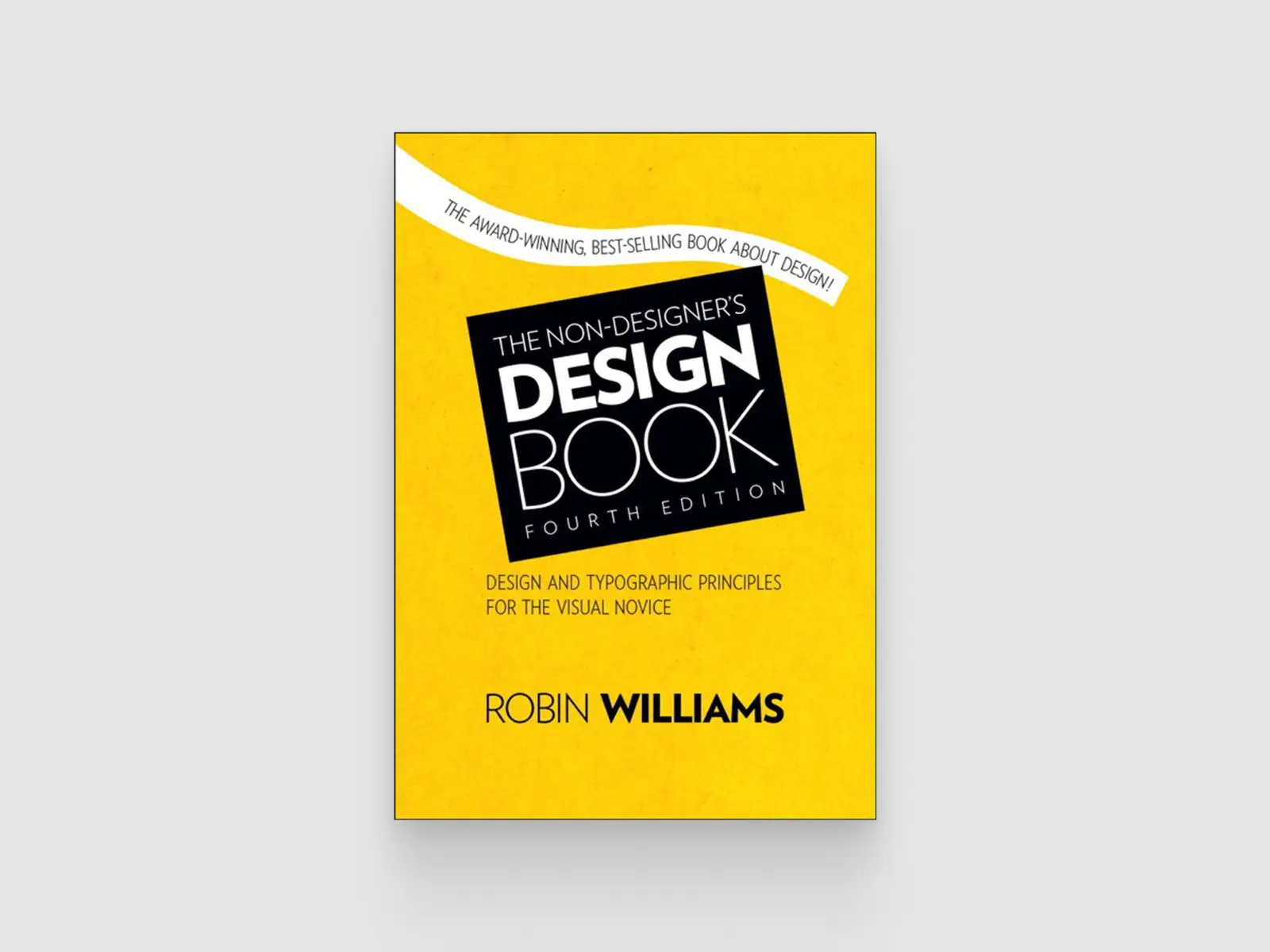 The Non-Designer's Design Book by Robin Williams