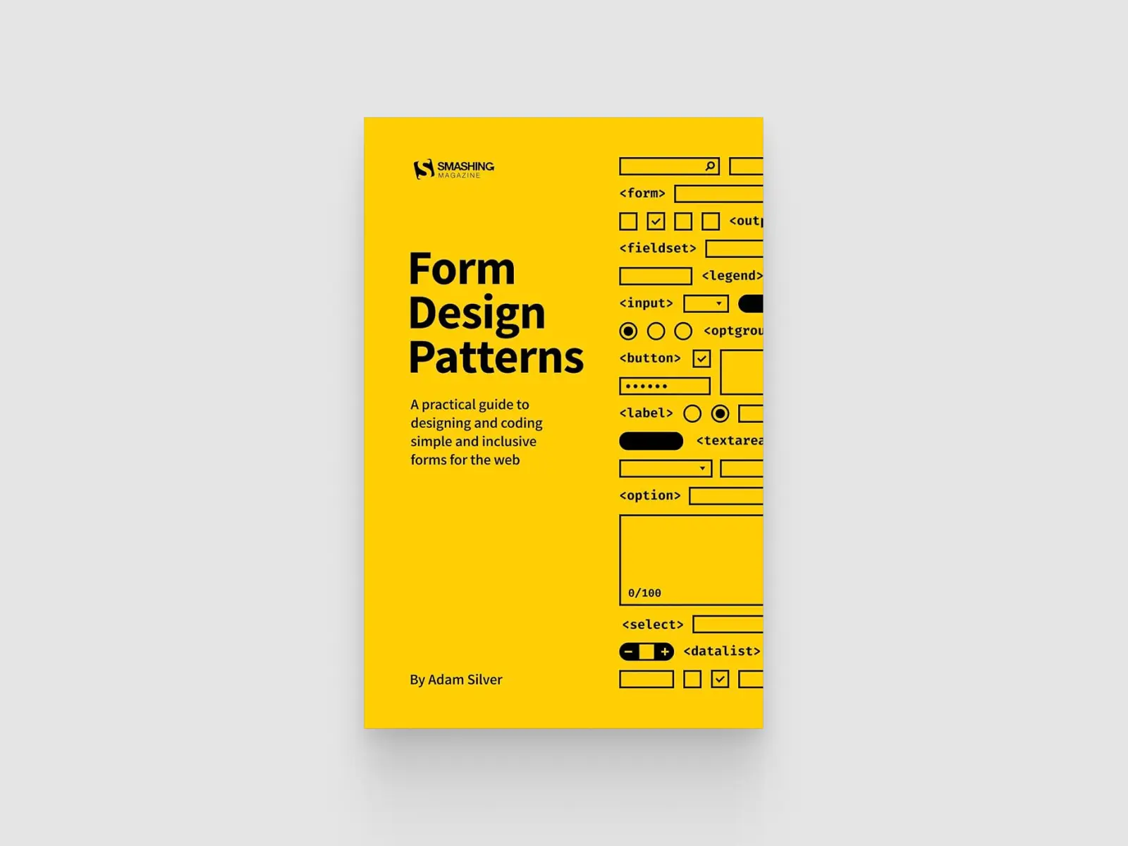 Form Design Patterns by Adam Silver