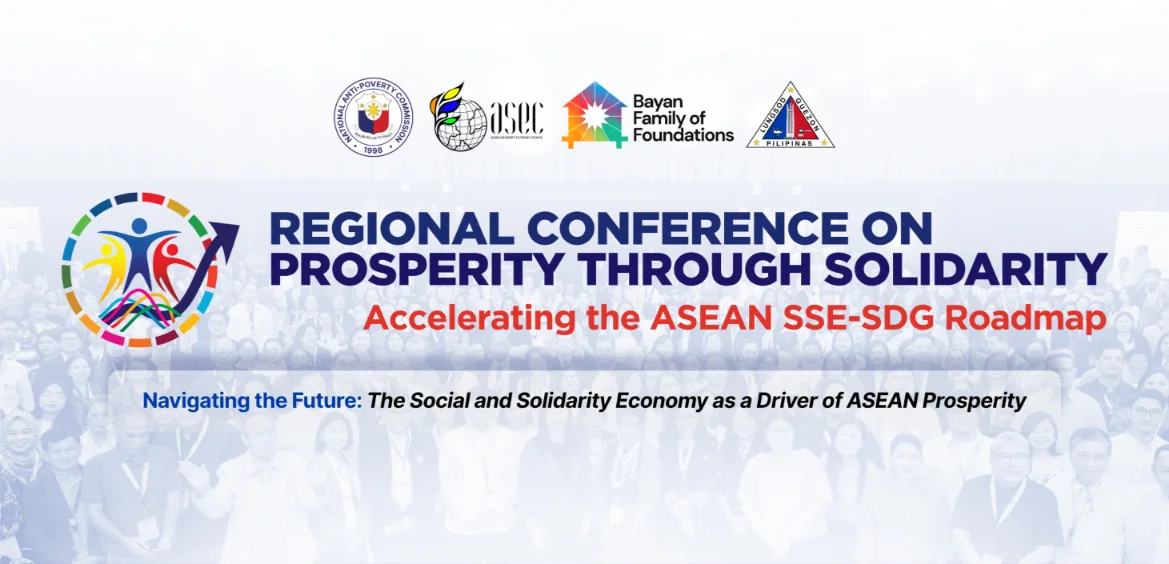 Regional Conference on Prosperity through Solidarity: Accelerating the ASEAN SSE-SDG Roadmap