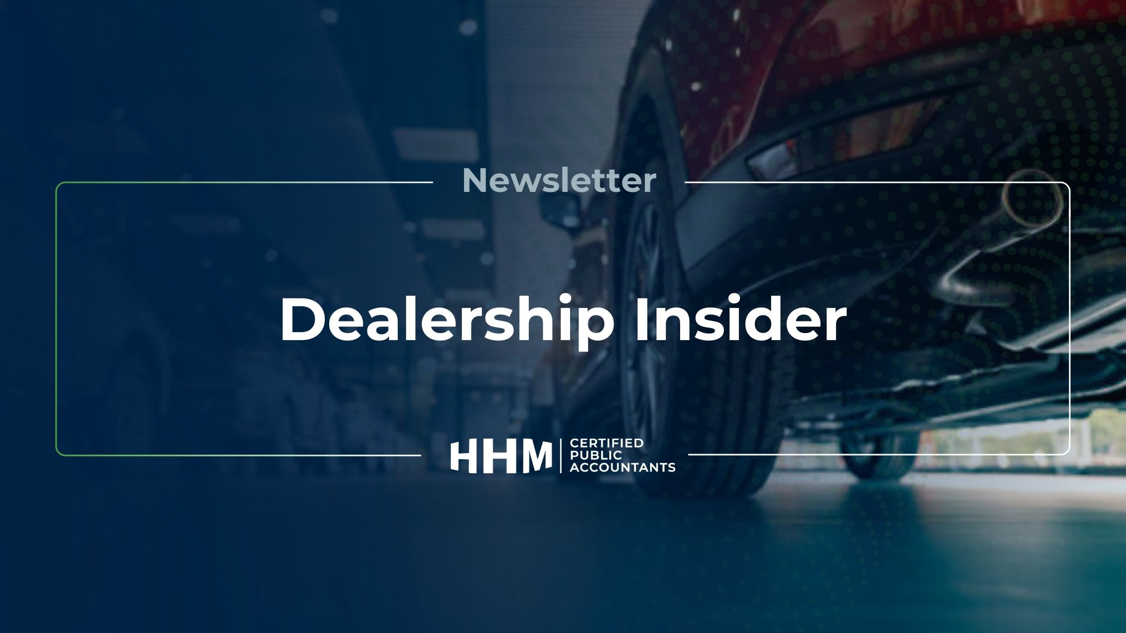 Fall 2025 Dealership Insider