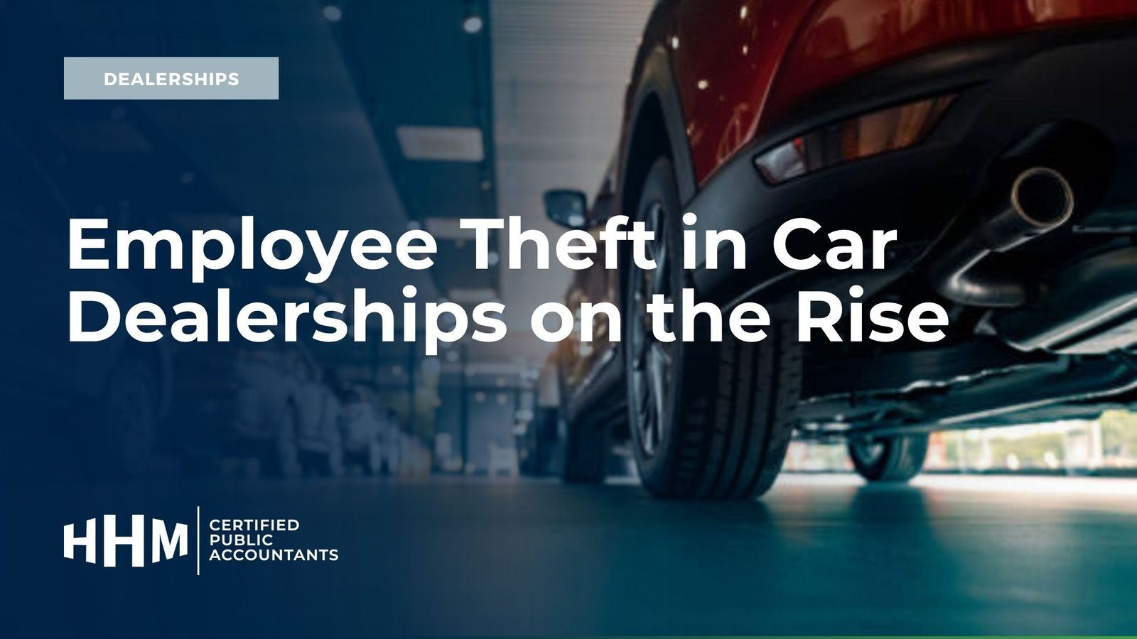 Employee Theft in Car Dealerships on the Rise 