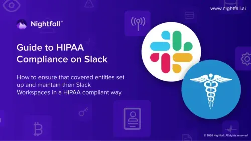 HIPAA Compliance Requirements & Best Practices for Slack