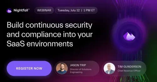 Build Continuous Security & Compliance into Your SaaS Environments
