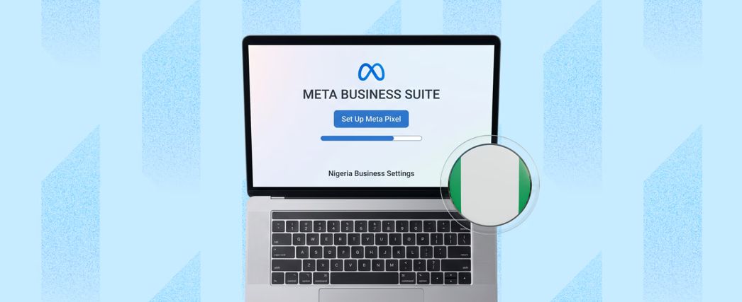 How to set up Meta Pixel for your Nigerian business (2026)