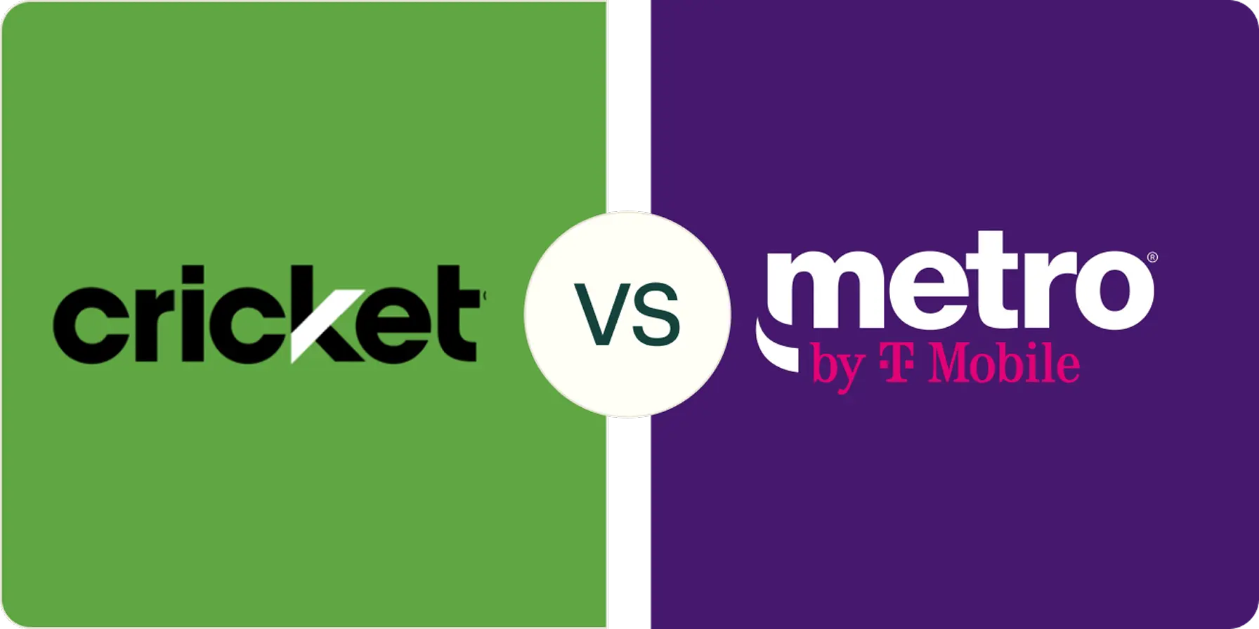 Cricket Wireless vs. Metro by T-Mobile