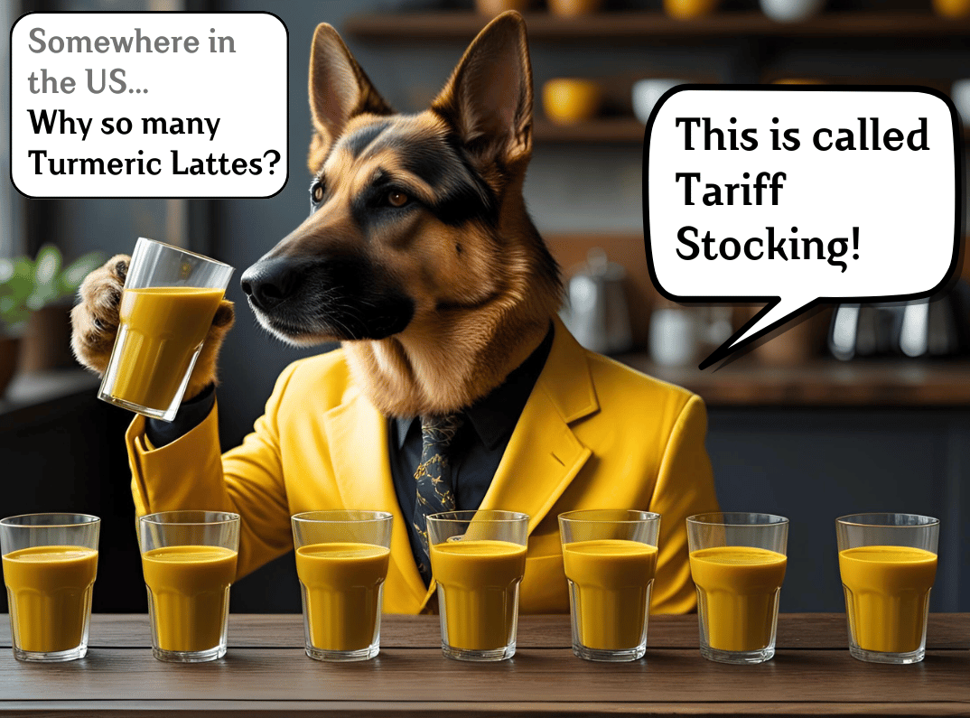 A German Shepherd dressed in a bright yellow suit, sitting at a table with several glasses of turmeric latte, holding one up, with a speech bubble saying, “This is called Tariff Stocking!”