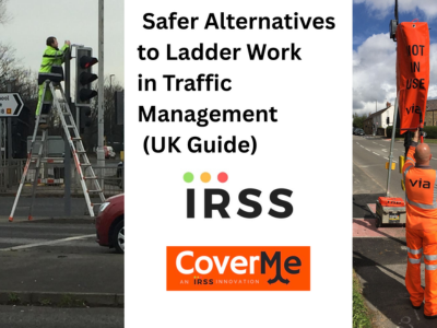 Safer Alternatives to Ladder Work in Traffic Management (UK Guide)