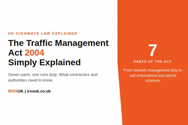 The Traffic Management Act 2004 Explained Simply