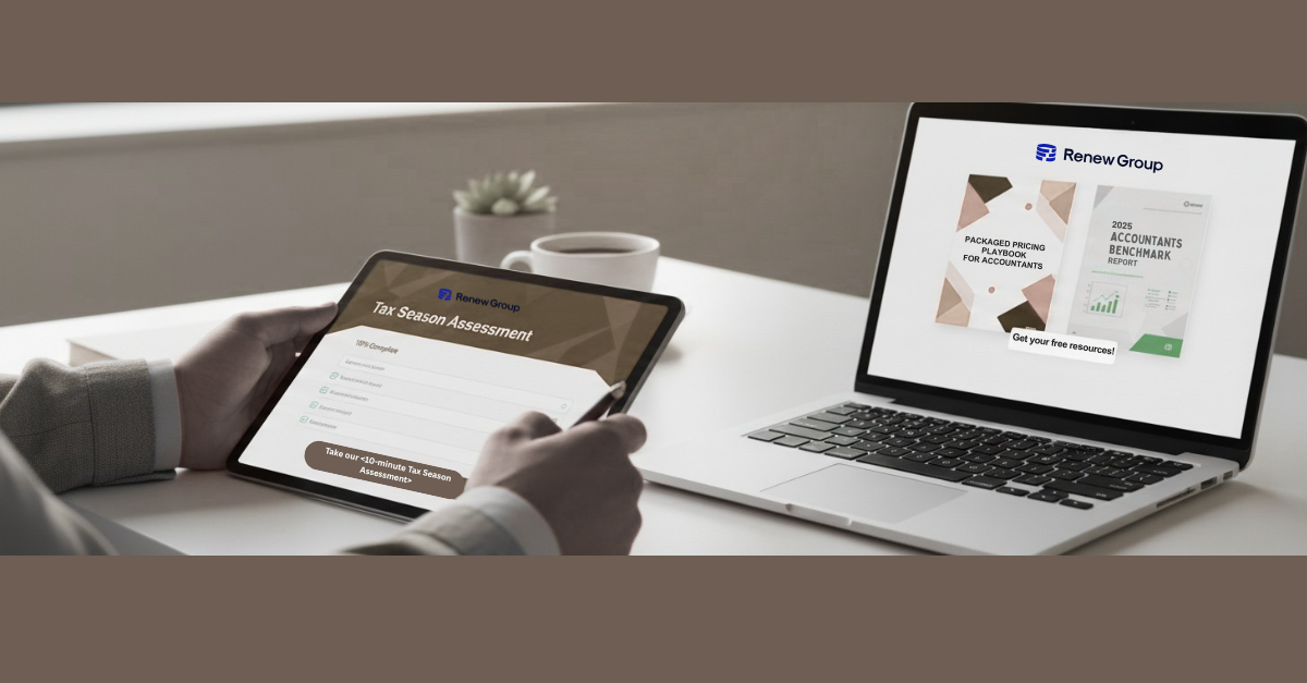 Renew Group Packaged Pricing Playbook and 2025 Accountants Benchmark Report for tax season assessment.