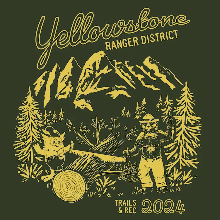Yellowstone Ranger District design featuring a bear and an owl in ranger hats sawing a log with mountains and trees in the background, with text 'Trails & Rec 2024'.