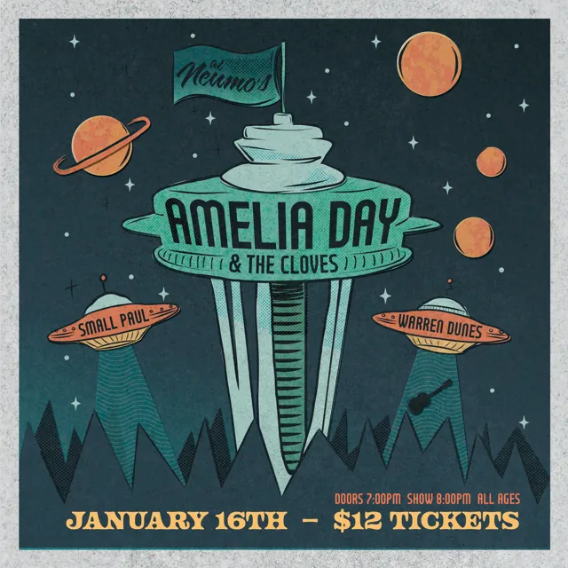 Poster for a concert at Neumos featuring Amelia Day & The Cloves with Small Paul and Warren Dunes, dated January 16th, $12 tickets, doors at 7 PM, show at 8 PM, all ages.