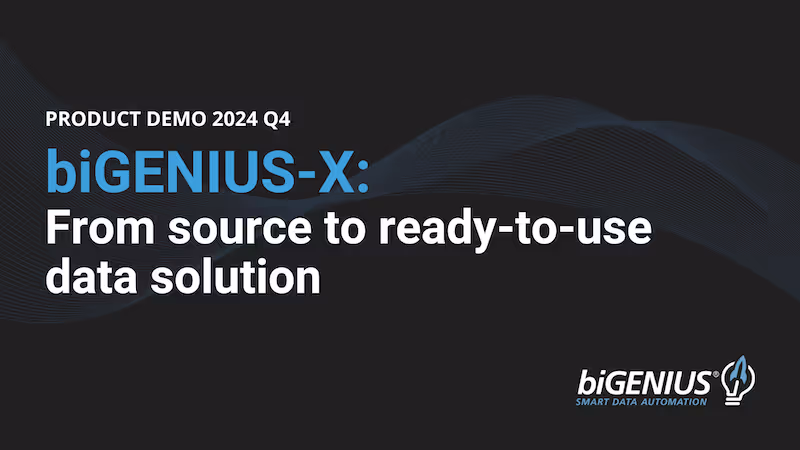 From source to data solution with biGENIUS-X