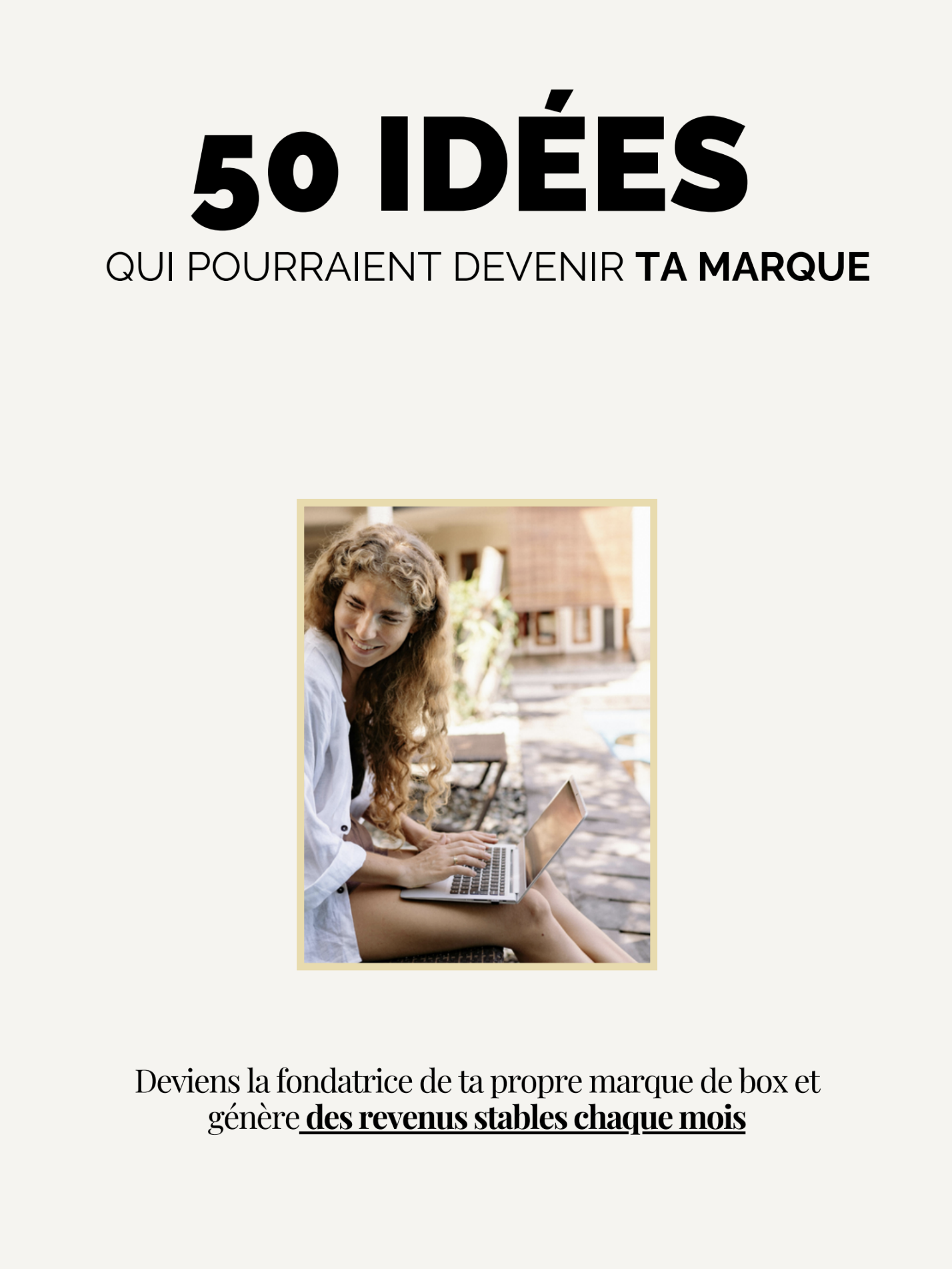 Couverture du guide gratuit : 50 idées de box qui pourraient devenir votre marque