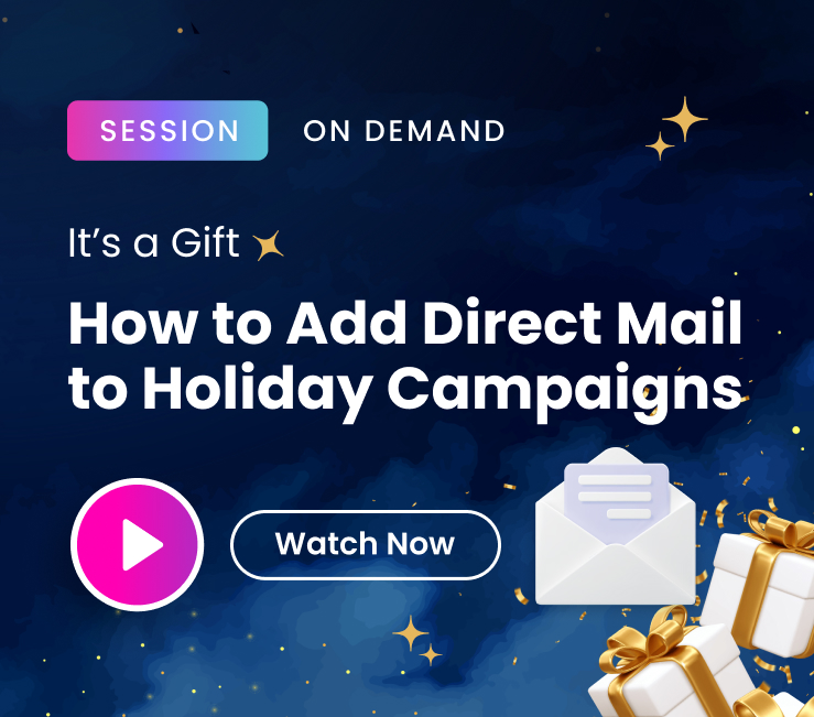It’s a Gift: How to Add Direct Mail to Holiday Campaigns