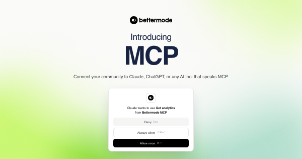 Introducing MCP, connect your community to Claude, ChatGPT, or any AI tool that speaks MCP