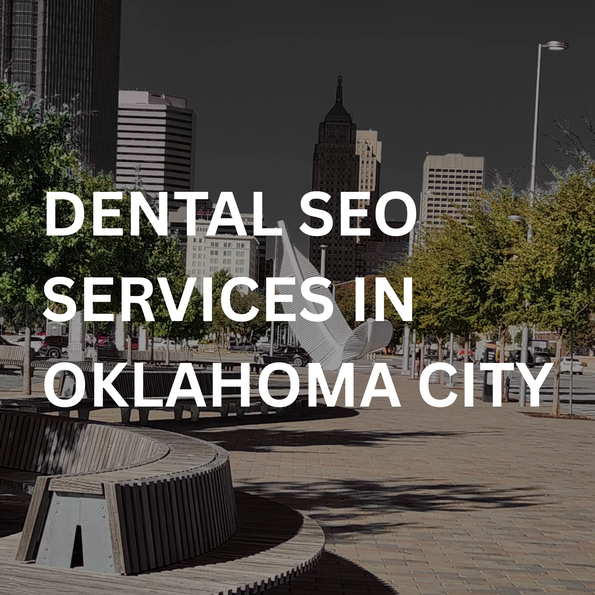 Dental SEO in Oklahoma City