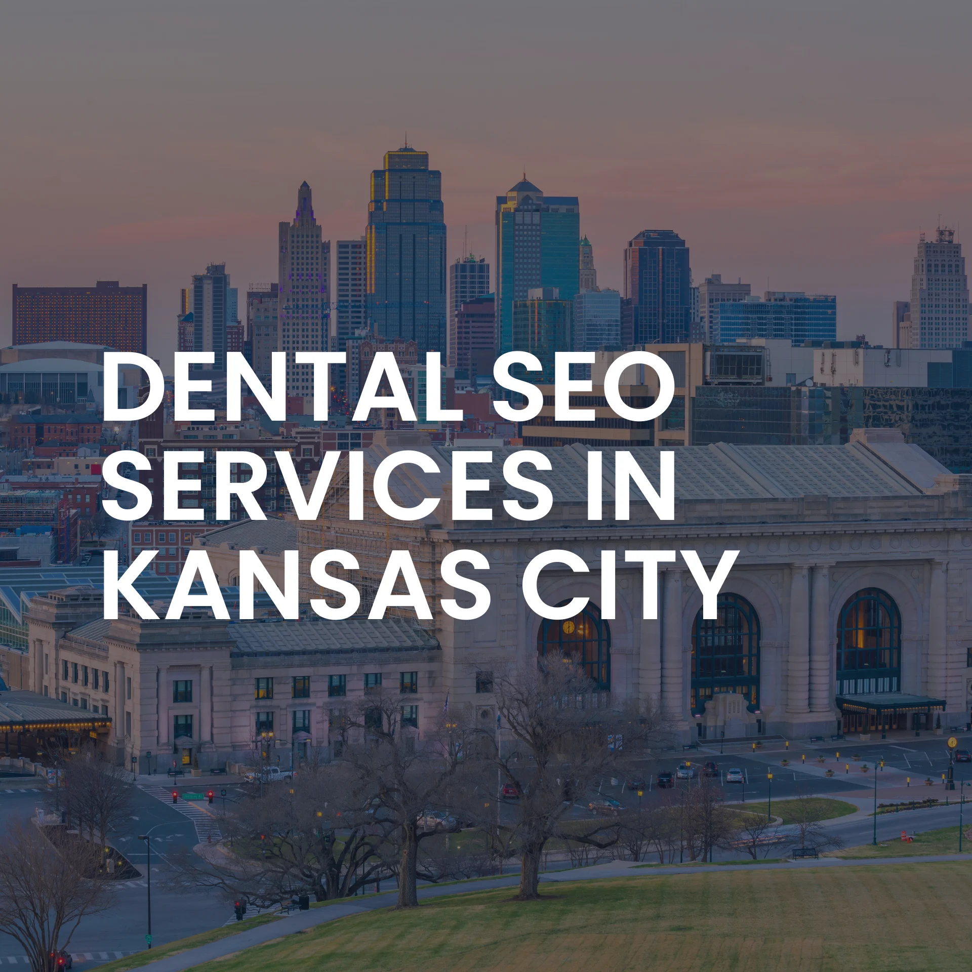 Dental SEO Services in Kansas City