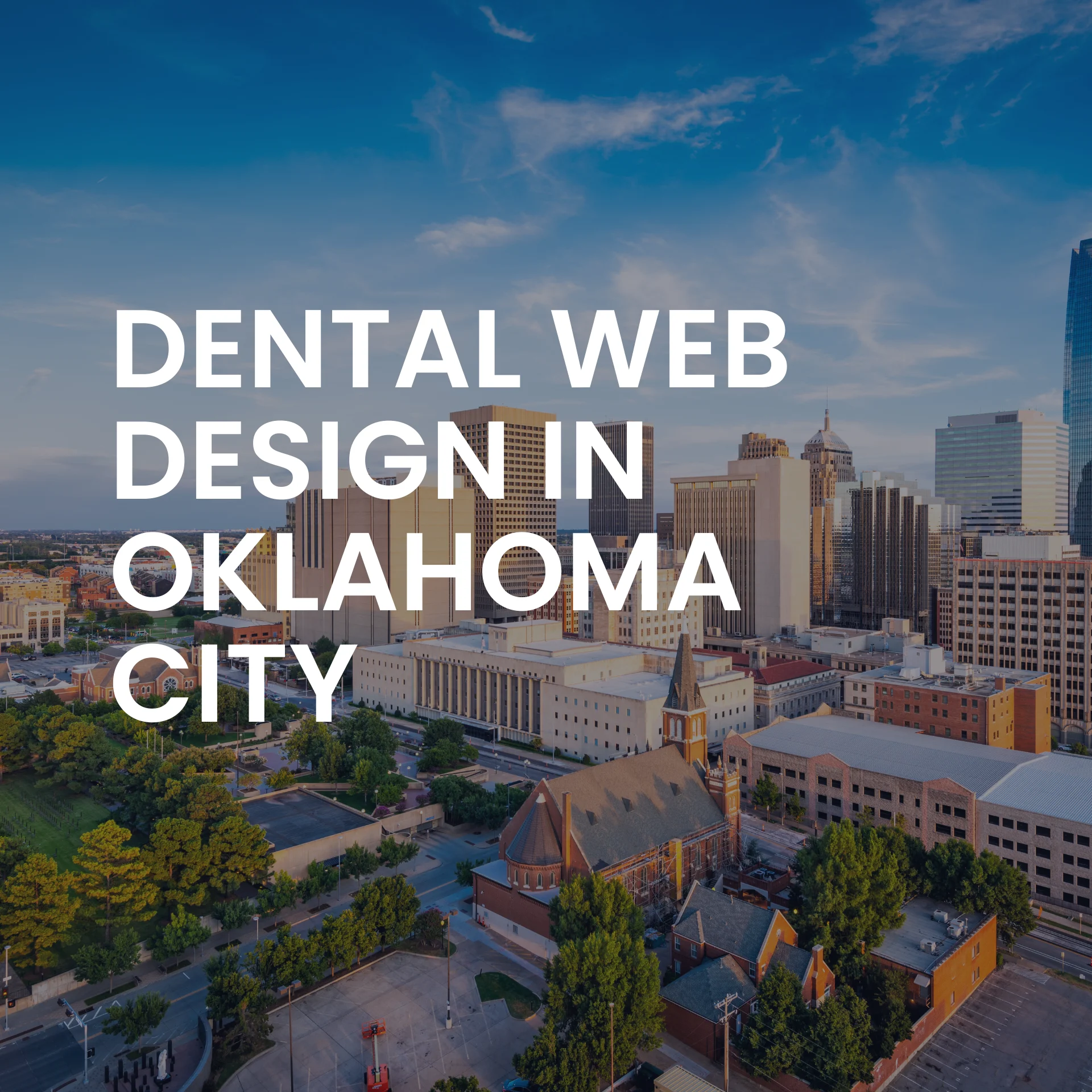 Web Design for Dentists in Oklahoma City