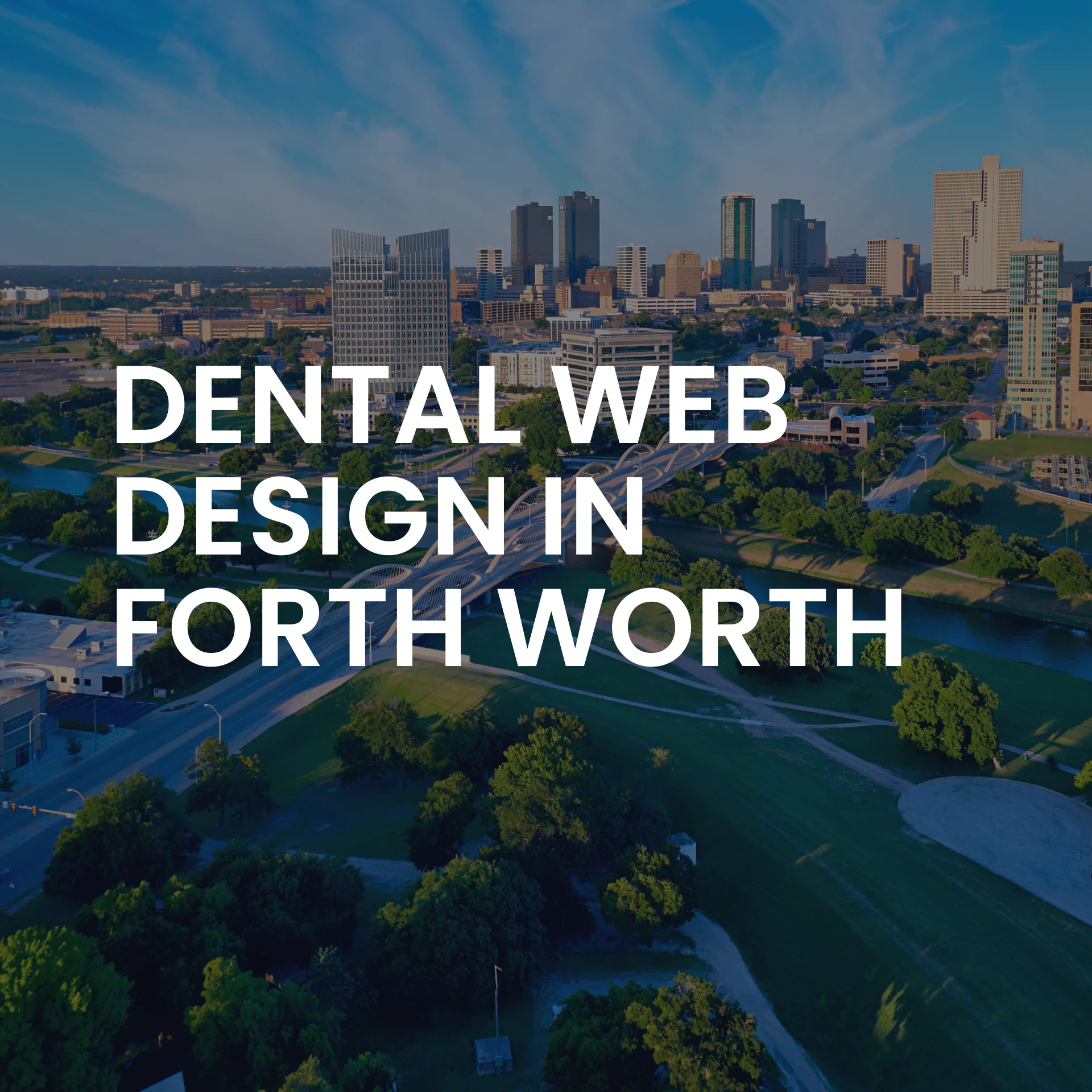 Dental Web Design in Fort Worth
