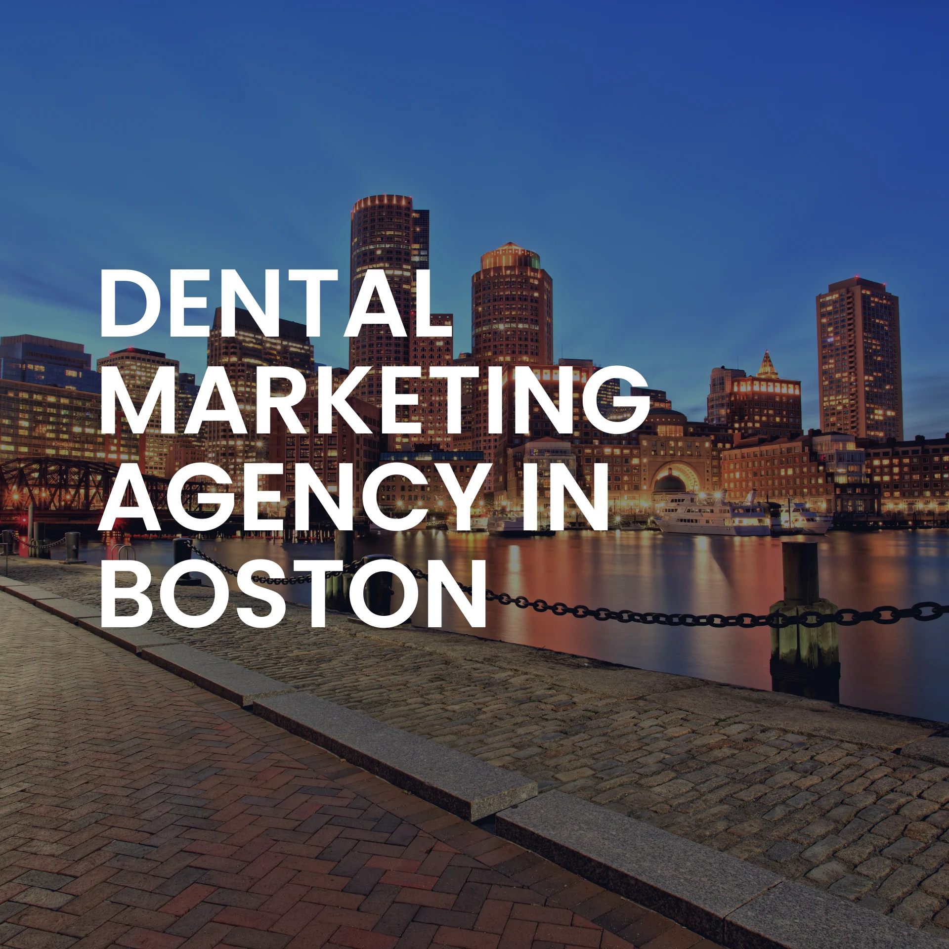 Dental Marketing Agency in Boston