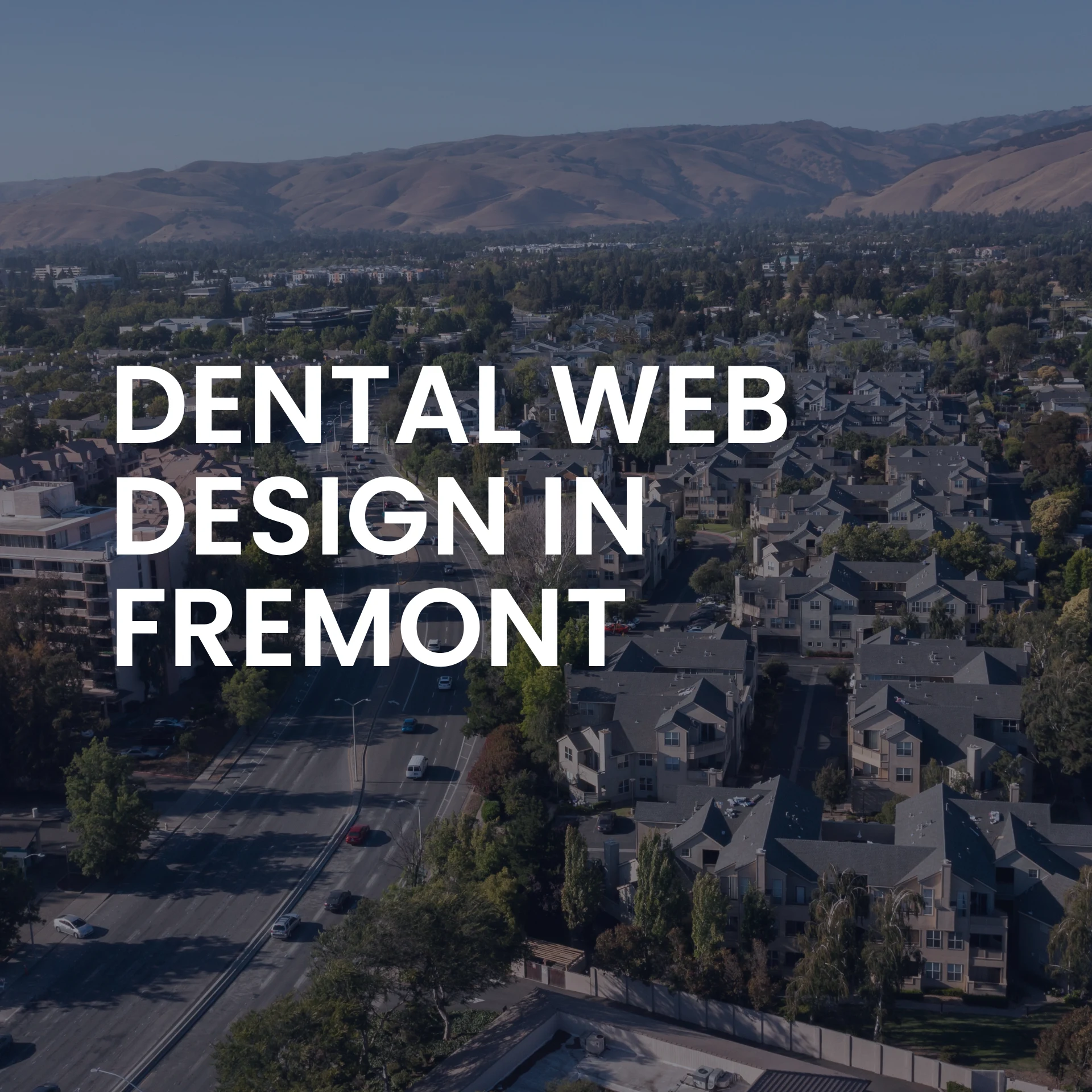 Dental Web Design in Fremont, CA