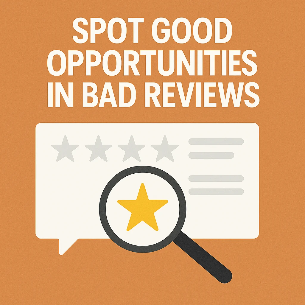 How To Spot the Good Opportunities in Bad Reviews for Your Practice