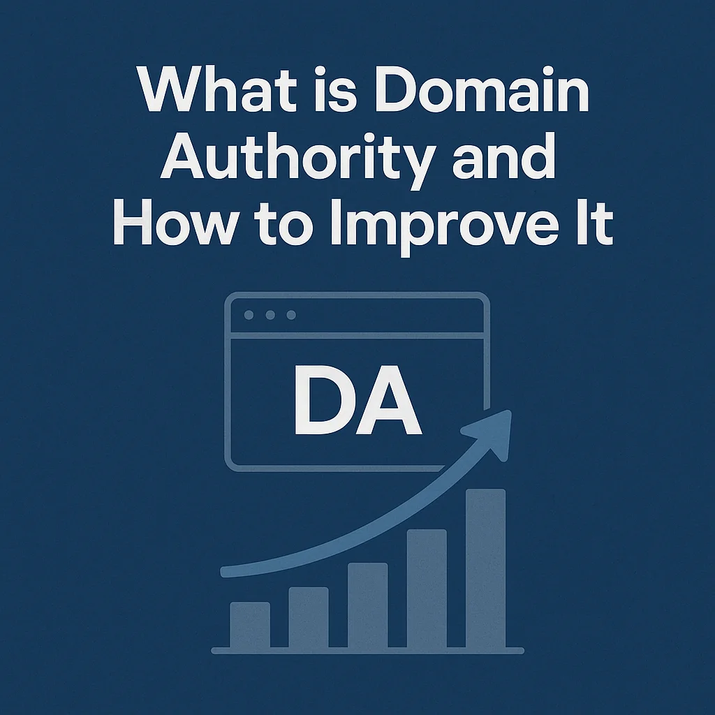 What is Domain Authority and How to Improve It for your Dental Website?