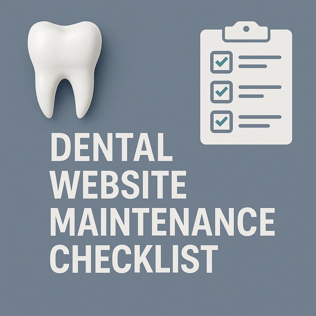 Dental Website Maintenance Checklist
