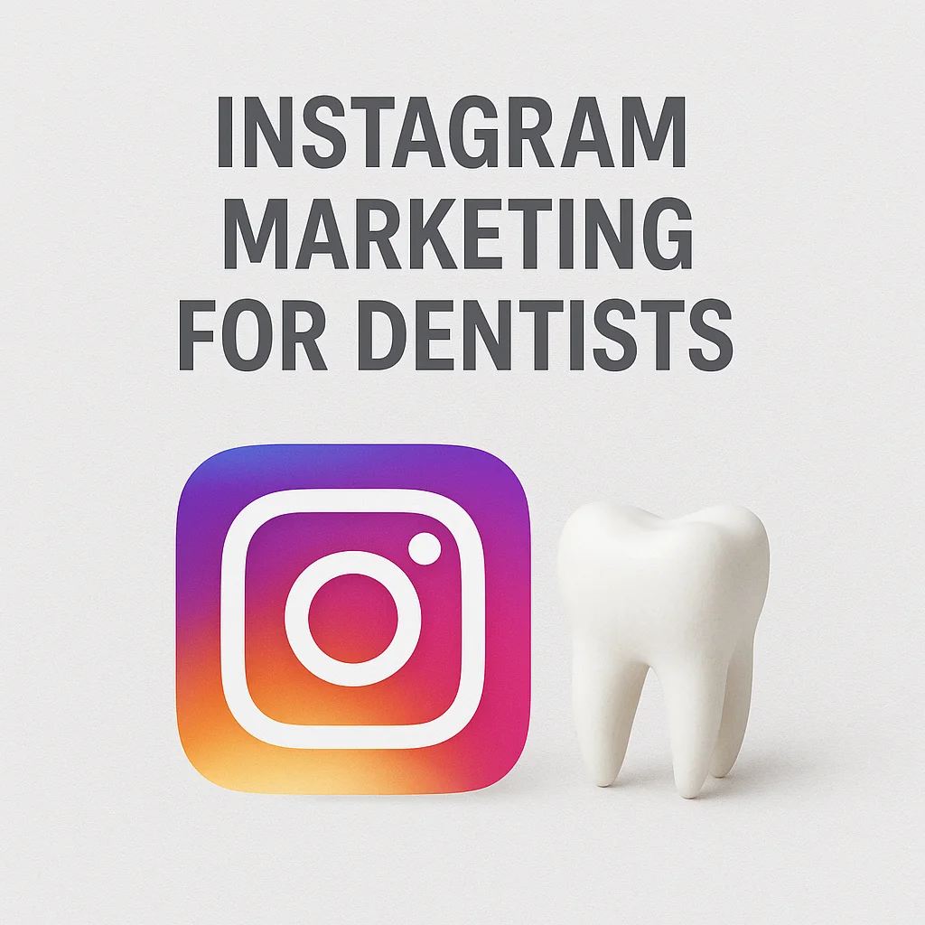Instagram Marketing for Dentists: How to Post Stuff on Instagram