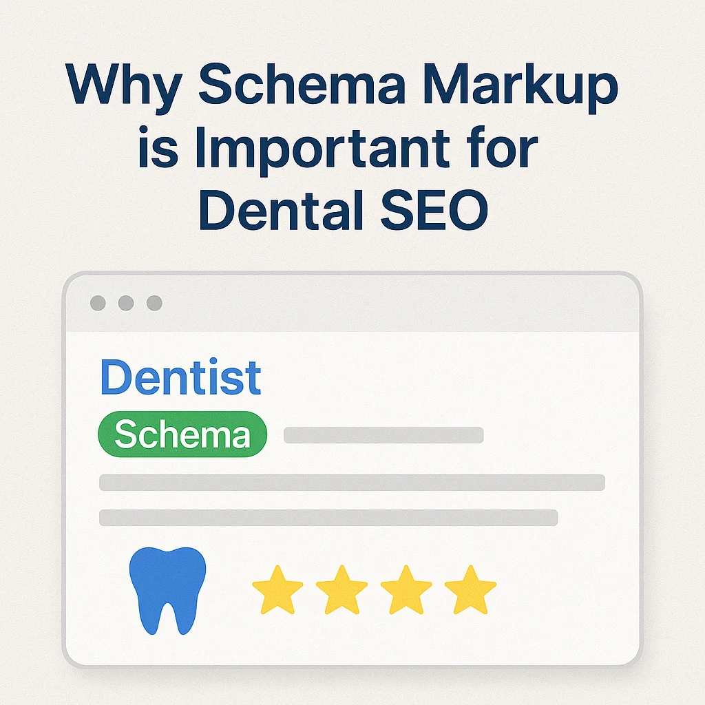 Why Schema Markup is Important for Dental SEO