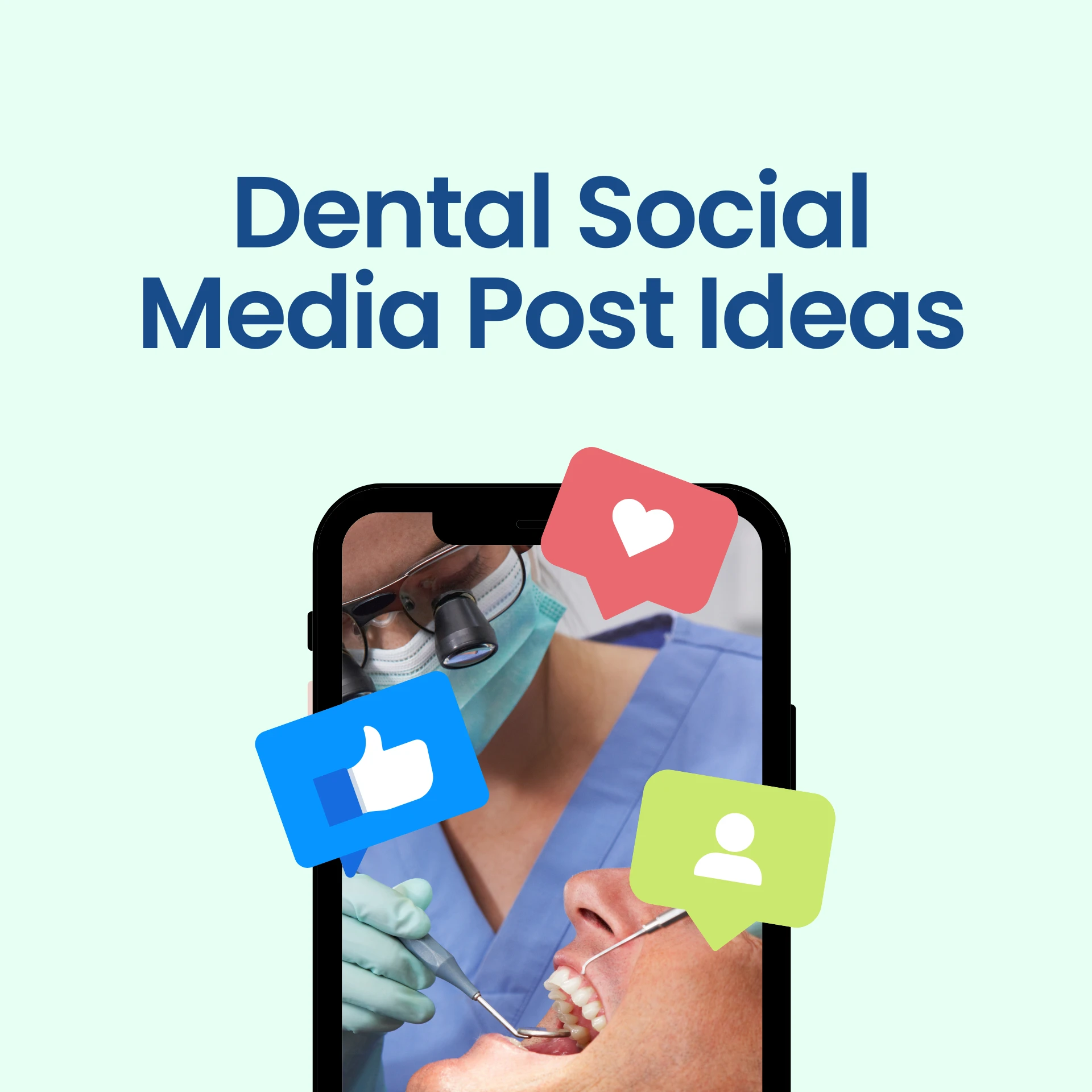 Dental Social Media Post Ideas for Increased Engagement
