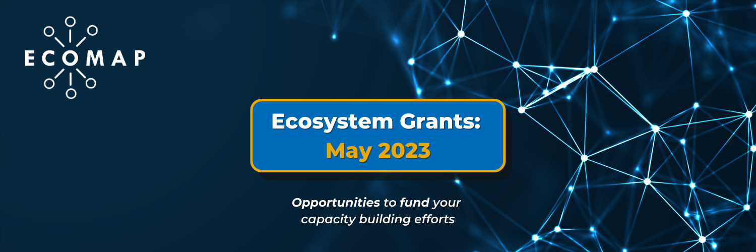 Ecosystem Grants: May 2023