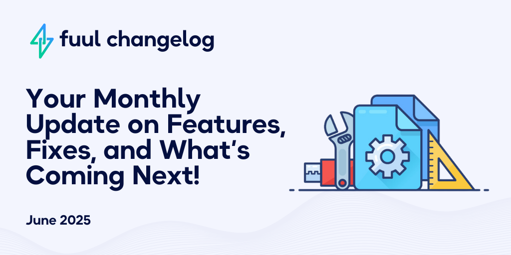 June Changelog: New Features and Improvements in Fuul ⚡️