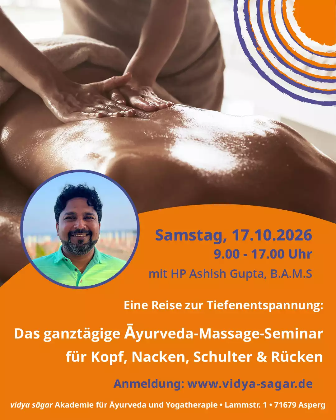 17.10.2026 Eine Reise zur Tiefenentspannung: Das ganztägige Ayurveda-Massage-Seminar für Kopf, Nacken, Schulter & Rücken 