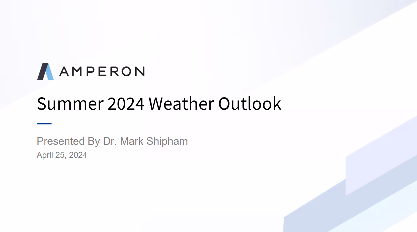 Webinar: Amperon's Summer Weather 2024 Outlook