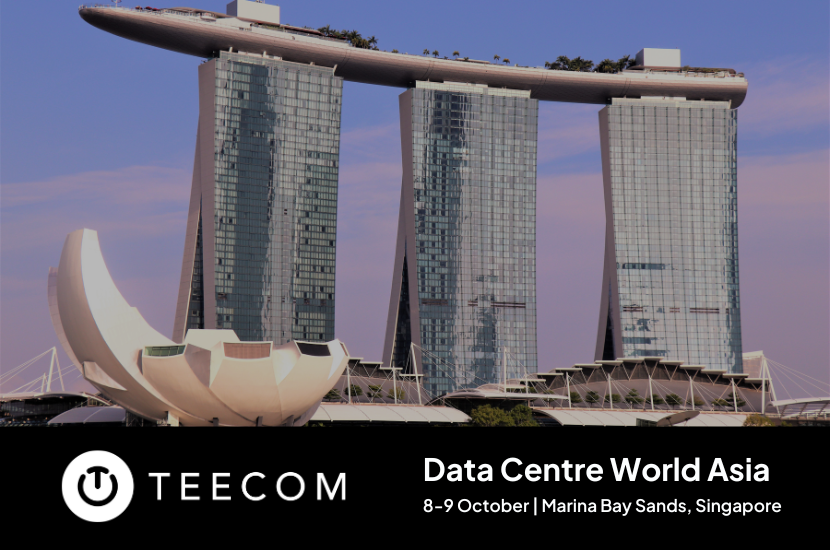 TEECOM to Attend Data Centre World Asia 2025